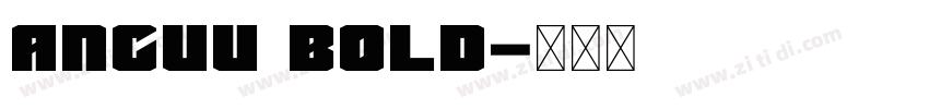 Ancuu Bold字体转换